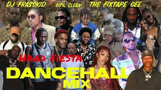 New Dancehall Mix 2024  Haad Fiesta  New Dancehall Songs. Armanii, Squash, ChronicLaw, Teejay, Kraff