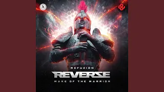 Wake Of The Warrior (Reverze Anthem 2021)