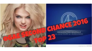 Eurovision Song Contest 2016 - OGAE SECOND CHANCE (TOP 23)