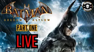 Batman: Arkham Asylum *The 1st Livestream* | Streams