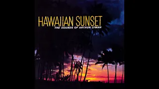 Arthur Lyman  -Hawaiian Sunset -1961 (FULL ALBUM)