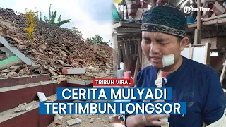 Air Mata Mulyadi Menetes Ceritakan Detik-detik Tertimbun Longsor akibat Gempa Cianjur