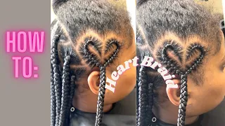 How To: Heart Braid