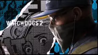 Watch_Dogs 2 Cinematic trailer UBIsoft