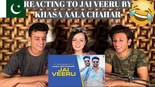 Khasa Aala Chahar | Jai Veeru | PAKISTANIS REACTION ||