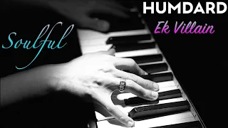 Humdard (Ek Villain) | Lyrical Piano Cover | Piano Karaoke | Arijit Singh | Mithoon | Roshan Tulsani