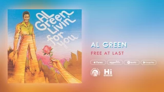 Al Green - Free At Last (Official Audio)