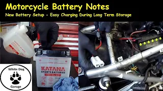 Motorcycle Battery: Wet down, install & keeping charged in long-term storage