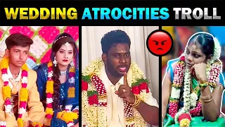 WEDDING ATROCITIES TROLL - TODAY TRENDING