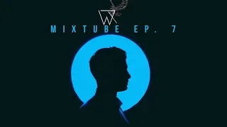 MixTube EP. 7 - WAXEL (Oriental Deep House)