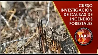 Investigación de Causas de Incendios Forestales - parte 2