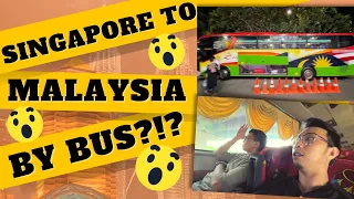 SINGAPORE TO MALAYSIA BY BUS?!? + QUICK KUALA LUMPUR TOUR!