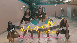 SENTADÃO - MC Mirella | Dance Power 013 feat Rose Paula (Coreografia Autoral)