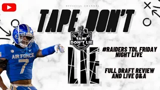 #Raiders TDL Friday Night Live full draft review and live Q&A