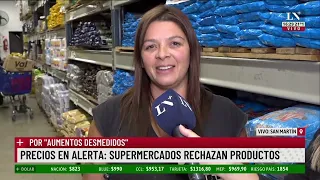 Precios en alerta: supermercados rechazan productos por "aumentos desmedidos"