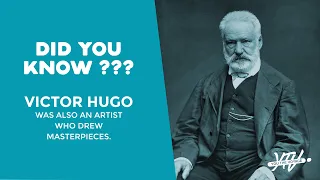 Did you know ? Victor Hugo was also an artist who drew masterpieces.