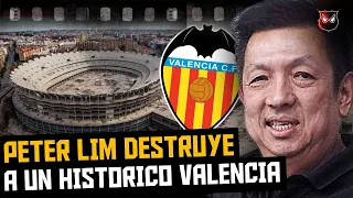 🥵 ¿QUIEN es REALMENTE PETER LIM y POR QUÉ HA ARRUINADO al VALENCIA?