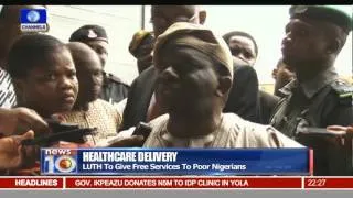 Health Minister Orders LUTH To Give Free Services To Poor Nigerians