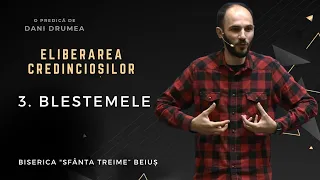 Dani Drumea | Eliberarea credincioșilor | I | 3. Blestemele | 29.10.2023 | CiresariiTV | BST BEIUȘ