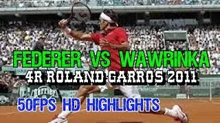 Federer v Wawrinka 4R Roland Garros 2011 HD 50fps Highlights