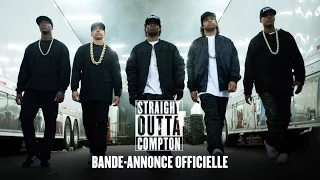 N. W. A. - Straight Outta Compton / Bande-Annonce Officielle VOST [Au cinéma le 16 septembre]