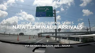 NAIA Terminal 3 Arrivals Driving Guide via Skyway Quezon Ave & NAIAX | With Toll Fees