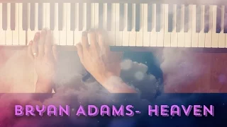 Heaven (Bryan Adams) [Easy-Intermediate Piano Tutorial]