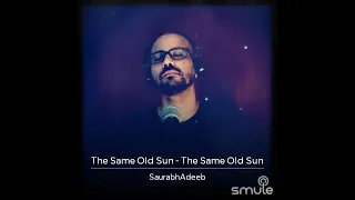 Same Old Sun - Alan Parsons Project - Smule Cover