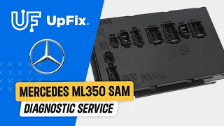 Mercedes ML350 Signal Acquisition Module (SAM) Diagnostic by UpFix