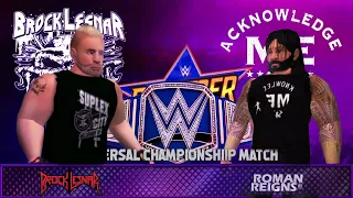 Brock Lesnar vs Roman Reigns  - Universal Championship Match At Summer Slam  | #wr3d |