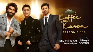 Hotstar Specials Koffee With Karan | Season 8 | Episode 8 | 12:00AM Dec 14th | DisneyPlus Hotstar