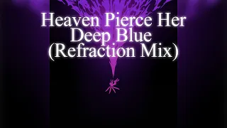 Heaven Pierce Her - Deep Blue (Ataraxia Bootleg)