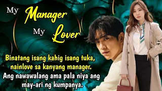 BINATANG ISANG KAHIG ISANG TUKA, NAINLOVE SA KANYANG MANAGER | MY MANAGER , MY LOVER