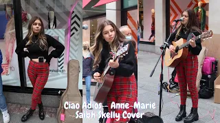 Ciao Adios - Anne-Marie | Saibh Skelly Cover