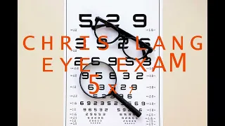 @chrislang5659 Eye Exam 5x7