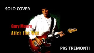 Gary Moore - After The War (Solo Cover)