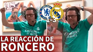 CHAMPIONS | CHELSEA 1- REAL MADRID 3 | REACCIÓN de RONCERO: locura con el HAT-TRICK de BENZEMA | AS