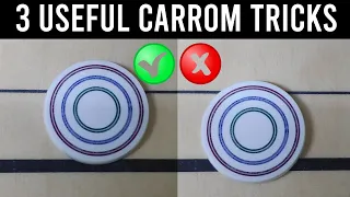 3 Useful & Important Carrom Tricks You Must Know