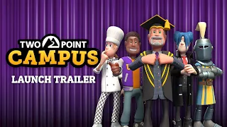 Two Point Campus | Launch Trailer