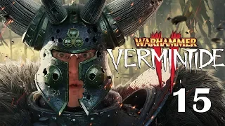 Hide and Seek - Warhammer: Vermintide II - [Episode 15]