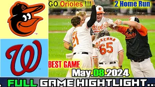 Orioles vs Nationals FULL GAME Highlights (05/08/24) | MLB Season 2024