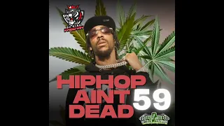 HipHop Ain't Dead 59- Boldy James Rick Ross NAS Conway The Machine Kool G Rap Rome Streetz 38 Spesh