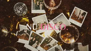 Nu Disco Mix 03 & Dance Mood