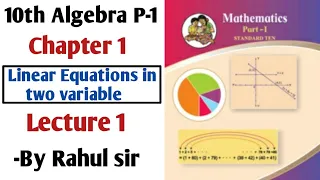 10th Maths P-1 (Algebra) | Chapter 1 Linear Equations in Two Variables | Maharashtra Board