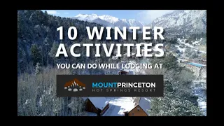 Colorado, Mount Princeton Hot Springs Resort, 10 WINTER ACTIVITIES