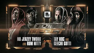 TAY ROC/ GEECHI GOTTI VS NU JERZEY TWORK/RUM NITTY | URLTV