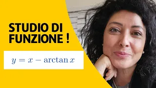 Studio di funzione completo con arcotangente!