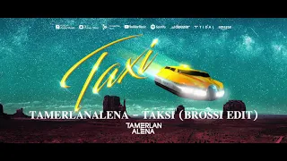 TamerlanAlena – Такси ( Brossi Remix Radio Edit)