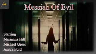 Messiah of Evil (1973) | Marianna Hill, Michael Greer, Anitra Ford | Zombie, Supernatural Horror