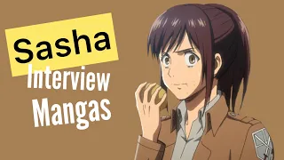 Interview mangas:Sasha